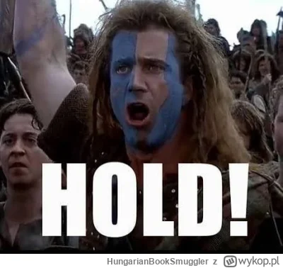 HungarianBookSmuggler - @Durczok143: Będę szczery, taktyka spadających noży. Widzę że...