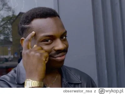 obserwator_nsa - @GoldenJanusz: jak na alkoholika, to główka jeszcze nieźle pracuje