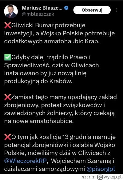 N331 - Typ jest bezczelny. Toć to PiS zamówił K9 bez PL, toteż bez udziału polskiego ...