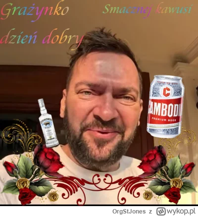 OrgStJones - Grażynko witam Cię i miłego dnia życzę #raportzpanstwasrodka