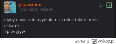 wortor - @piratestorm: już rozumiem skąd ta frustracja. Idź przegrywać gdzie indziej ...