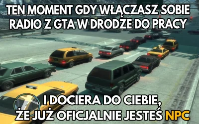 SzubiDubiDu - Z nudów jadąc do pracy puszczam sobie stacje radiowe z serii GTA. I tak...