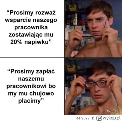 aei9077 - Czy was też #!$%@? ten koncept napiwków? Zastanawiam się jak to się stało, ...