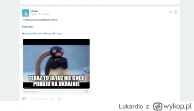 Lukardio - @UsmiechnietaPolska: coś tam bełkocze

https://wykop.pl/wpis/80203627/trum...