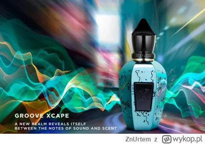 ZnUrtem - #perfumy
Chętni na nowość od Xerjoff`a? Zapraszam na #rozbiorka GROOVE XCAP...