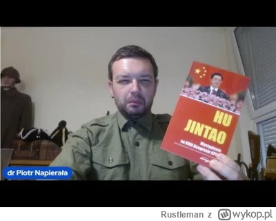 Rustleman - #napierala Tak, czołowym anty-chińczykiem jest sz.p. dr Piotr Napierała