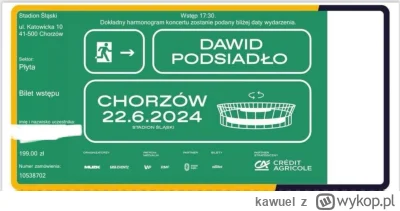 kawuel - Mam do sprzedania bilet na koncert PODSIADŁO w Chorzowie

Koncert odbędzie s...