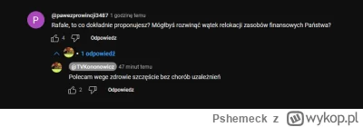 Pshemeck - Robohobok się zepsuł, i wypluwa losowe teksty... a nie, to typowy eko krec...