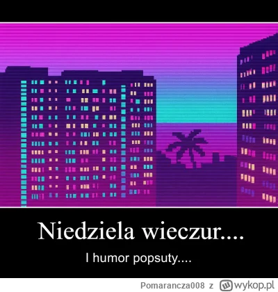 Pomarancza008 - #niedzielawieczur