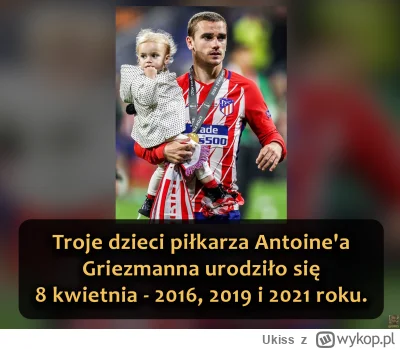 Ukiss - Antoine Griezmann, urodzony 21 marca 1991 w Mâcon, to francuski napastnik lub...