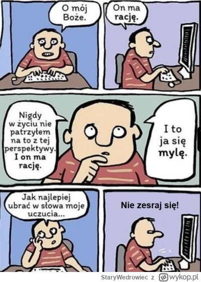 StaryWedrowiec - >nie zesraj się polonisto za pięć dych

@GrubyPrezes: Właśnie ty to ...