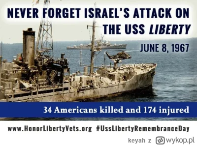 keyah - W 1967 Izrael zaatakowal okret US Navy. 34 amerykanow zostalo zabitych a 171 ...