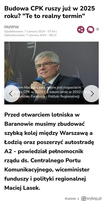 Koziom - Lasek mówi, że rozpoczęcie budowy CPK już w 2025 roku jest całkiem możliwe. ...