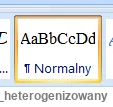 serek_heterogenizowany - jak formatujemy sobie tryb pisania "normalny" to jest możliw...