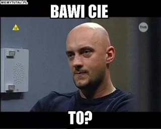 zbychuzbychu1 - @veve77: