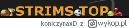 koniczynaxD - strims.top - Strona która rozkochała nas wszystkich w sobie, po czym na...