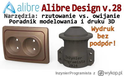 InzynierProgramista - Alibre Design - porady do modelowania i druku 3D: owijanie vs. ...