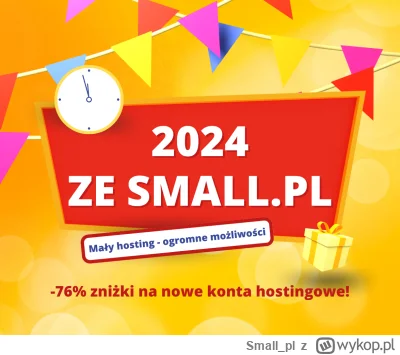 Small_pl - Promocja "2024 ZE SMALL.PL"

Z przyjemnością ogłaszamy nową promocję na po...