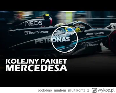 podobnomialemmultikonta - Kolejny pakiet Mercedesa: #f1 #echapadoku #kubica #panszafa