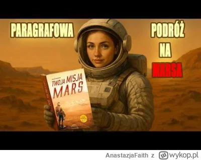 AnastazjaFaith - 3... 2... 1... Gotowi na podróż na Marsa? 🚀
Mam nadzieję, że w tej ...