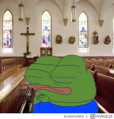 Arutam2002 - #przegryw huop dzisiaj do kościoła poszedł