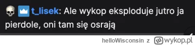 helloWisconsin - Już osrani? Kupka w dupci? Sraczka w dupalku? He? XD
#kiszak