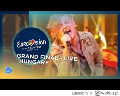 LukaszTV - Aż mi sie trochę przypomniało #wegry #eurowizja