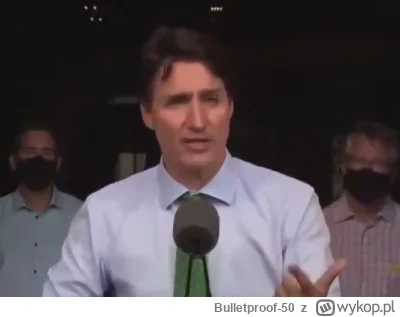 Bulletproof-50 - Wrzucam wam urywek z przemowy Justina Trudeau z 2021 roku, jednego z...