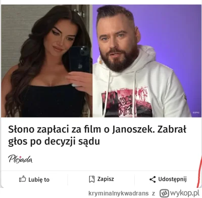 kryminalnykwadrans - Media dla plebsu: Stanowski zapłaci krocie.

Stanowski: 15 tysię...