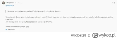 wrobel28 - nie tylko admin ma specyficzne podejście do odmiennych poglądów użytkownik...