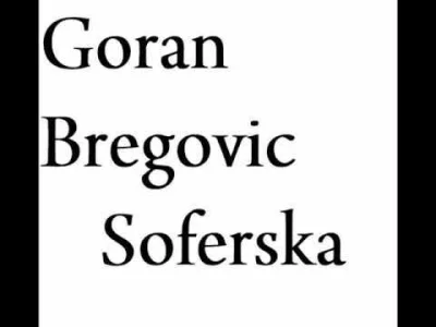 Piekny_Maryjan - Goran Bregović - Soferska