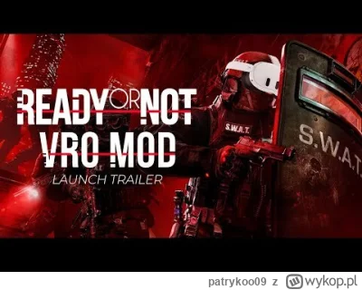 patrykoo09 - Do Ready or Not wyszedł niedawno mod dodający wsparcie #vr i jest mega z...