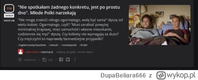 DupaBeliara666 - "Nie mogę znaleźć nikogo ogarniętego, wolę być sama" słyszę od wielu...