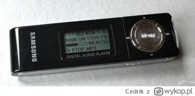 Cedrik - @kopek: To był mój pierwszy. 

Potem przesiadłem się na MP4 Creative'a i ogl...