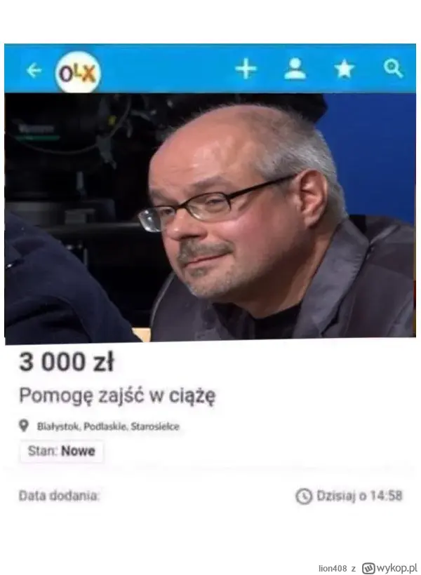 lion408 - POmagier Białostocki 
#kononowicz #olx #bialystok