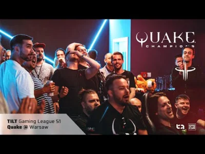 hakeryk2 - Quake at Warsaw 2023 oraz Finały TILT Gaming League: Quake Champions - zap...