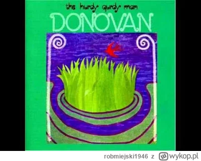 robmiejski1946 - Dziele się znaleziskiem 
Donovan - Get Thy Bearings 
#muzyka #bluesr...