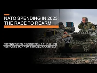 Gorion103 - Analiza wzrostu zbrojenia i wydatków na zbrojenia NATO od rozpoczęcia ros...