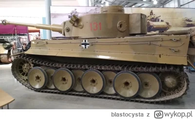 blastocysta - >W Niemczech czołgi jak Tygrys to jest ikona.

@N331: w  muzeum czołgów...