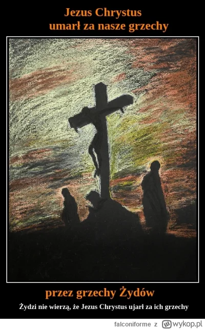 falconiforme - #wiara #heheszki #zydzi