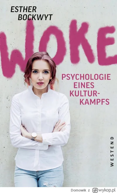 Domowik - Autorka jest niemiecką psycholog, ciekaw jestem kiedy książka wyjdzie po po...