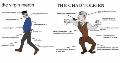 Dr_Manhattan - Virgin Martin vs Chad Tolkien ( ͡° ͜ʖ ͡°)

#graotron #gameofthrone #as...