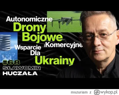 mszuriam - Drony Dla Ukraińskiego Wojska, Ratownictwa i Przemysłu Kosmicznego - Sławo...