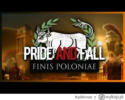 Kalifornix - Na dzisiaj została zapowiedziana aktualizacja do moda "Pride and Fall" d...