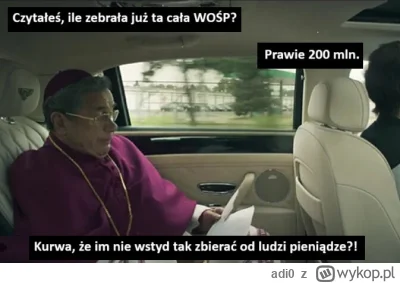 adi0 - #wosp #bekazprawakow #bekazkatoli #bekazpisu #heheszki #humorobrazkowy
