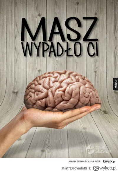 MistrzKowalski - @wojtek-m: i nawet nic innego nie potrafisz wymyślić jak troll Jazda...