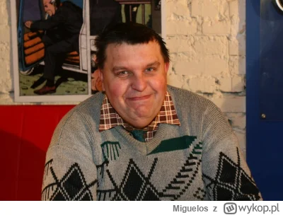 Miguelos - Wiadomo kim był, wiadomo jaki był, ale przez te wszystkie lata (nie licząc...