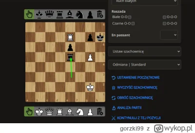 gorzki99 - >pionkiem na g6 grasz dopiero jak czarny król zejdzie na g8. Jak poniżej.....