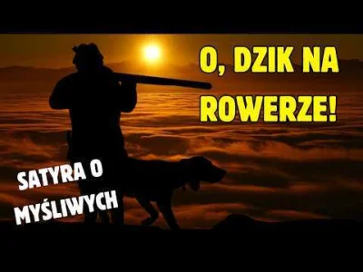 powsinogaszszlaja - Dziku, dziku...

satyryczna piosenka o myśliwych #aironiczny

#dz...