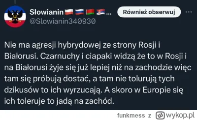funkmess - Szturmy imigrantów na polską granicę to nie atak Rosji tylko wina UE, bo w...
